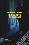 Il segreto di Gotham libro