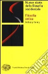 Nuova storia della filosofia occidentale. Vol. 1: Filosofia antica libro