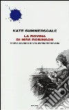 La rovina di Mrs. Robinson. Storia segreta di una donna vittoriana libro