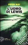 L'uomo di Lewis libro