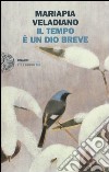 Il tempo è un dio breve libro