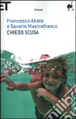 Chiedo scusa libro