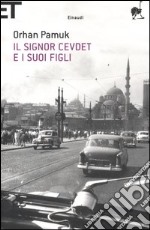 Il signor Cevdet e i suoi figli libro