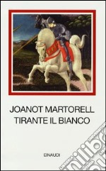 Tirante il Bianco libro