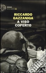 A viso coperto libro