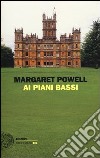 Ai piani bassi libro di Powell Margaret