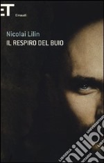 Il respiro del buio libro