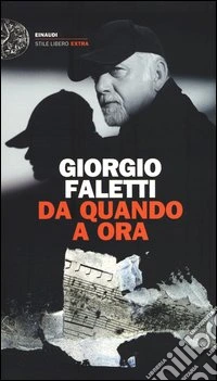 Da quando a ora. Con 2 CD Audio libro