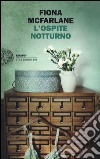 L'ospite notturno libro