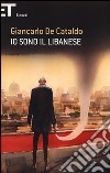 Io sono il Libanese libro