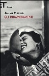 Gli innamoramenti libro