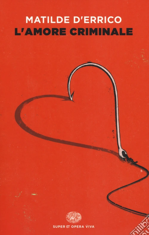 L'amore criminale