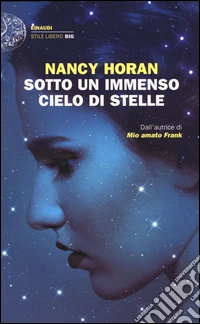 Sotto un immenso cielo di stelle