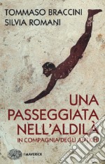 Una passeggiata nell'aldilà in compagnia degli antichi libro