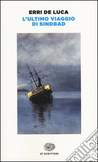 L'ultimo viaggio di Sindbad libro