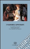 I vangeli apocrifi libro di Craveri M. (cur.)