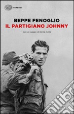 Il partigiano Johnny libro