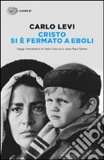 Cristo si Ã¨ fermato a Eboli libro usato