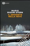 Il sergente nella neve libro