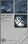 Terra mobile. Atlante della società globale libro di Perulli P. (cur.)