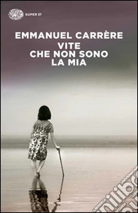 Vite che non sono la mia libro