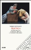 Teatro. Vol. 1: Una festa per Boris-La forza dell'abitudine-Il riformatore del mondo libro