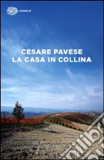 La casa in collina libro