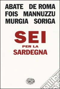 Sei per la Sardegna