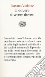 Il dovere di avere doveri libro