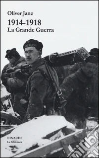 1914-1918. La grande guerra