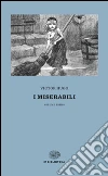 I miserabili. Vol. 1-2 libro di Hugo Victor