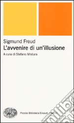 L'avvenire di un'illusione libro