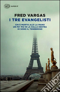 I tre evangelisti: Chi è morto alzi la mano-Un po' più in là sulla destra-Io sono il tenebroso libro