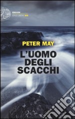 L'uomo degli scacchi libro