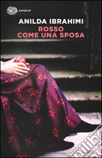 Rosso come una sposa