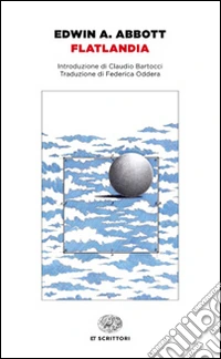 Flatlandia. Storia fantastica a più dimensioni libro