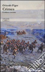 Crimea. L'ultima crociata libro