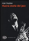 Nuova storia del jazz libro