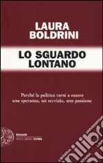 Lo sguardo lontano libro