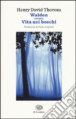 Walden ovvero vita nei boschi libro