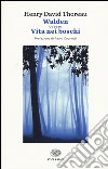 Walden ovvero vita nei boschi libro