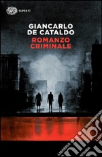 Romanzo criminale libro