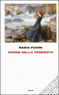 Vivere nella tempesta