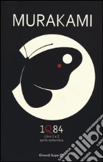 1Q84. Libro 1 e 2. Aprile-settembre libro