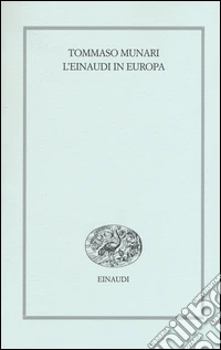 L'Einaudi in Europa (1943-1957)