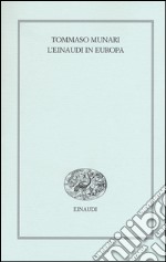 L'Einaudi in Europa (1943-1957)