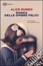 Danza delle ombre felici libro