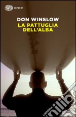 La pattuglia dell'alba libro