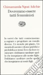 Dovremmo essere tutti femministi libro