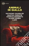 Animali in giallo libro